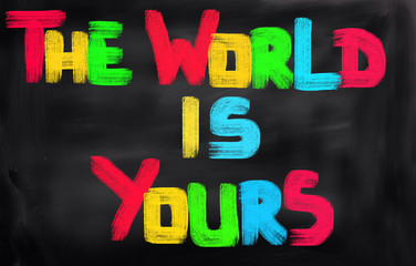 The World Is Yours Concept