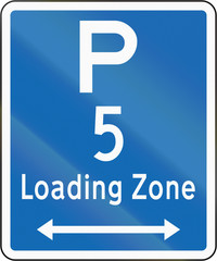 New Zealand road sign - Loading Zone parking for a 5 minute maximum, on both sides of this sign