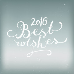 best wishes 2016, new year calligraphy