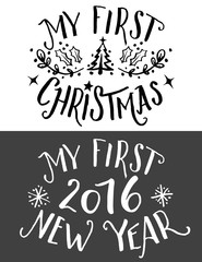 My first Christmas and New Year lettering. Hand-drawn typography set for print on children's clothing and gifts for kids on first holiday in their life