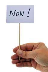 Petit panneau avec non &eacute;crit dessus