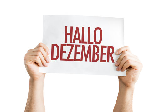 Hello December (in German) placard isolated on white