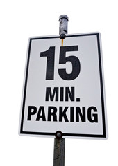 15 Minute Parking sign