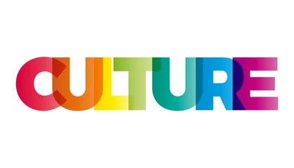Foto op Plexiglas The word Culture. Vector banner with the text colored rainbow. © puckillustrations