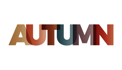 The word Autumn. Vector banner with the text colored rainbow.