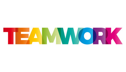 The word Teamwork. Vector banner with the text colored rainbow.