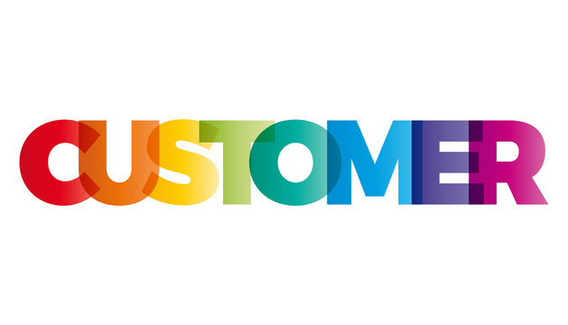 The word Customer. Vector banner with the text colored rainbow.