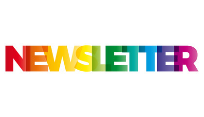 The word Newsletter. Vector banner with the text colored rainbow
