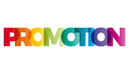 Foto op Plexiglas The word Promotion. Vector banner with the text colored rainbow. © puckillustrations