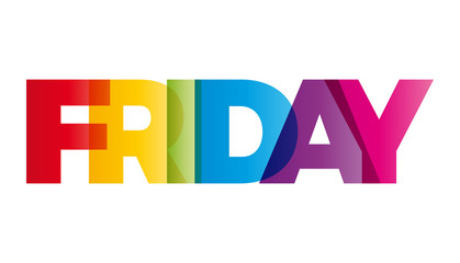 The word Friday. Vector banner with the text colored rainbow.