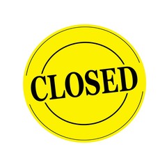 Closed stamp text on circle on yellow background