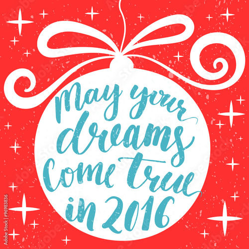 May Your Dreams Come True In 2016 Hand Drawn Greeting Card With