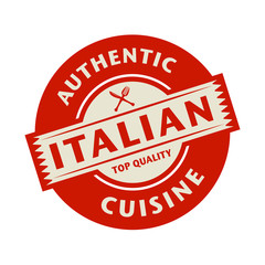 Abstract stamp with the text Authentic Italian Cuisine