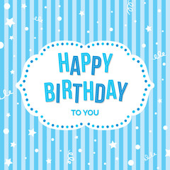 Happy Birthday Greeting Card.