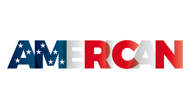 The word American. Vector banner with the text colored rainbow.