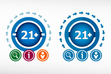 21 plus years old sign. Adults content icon and creative design