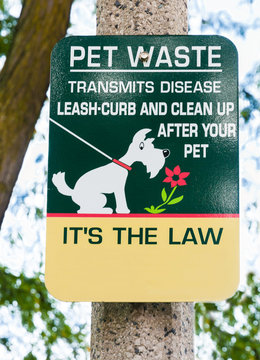 Pet Waste Sign. Clean Up After Your Pet,  Sign For Pet Exercise Area.