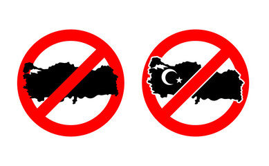 Stop Turkey. Ban for Turkish State. Ban for Turkish country. Red