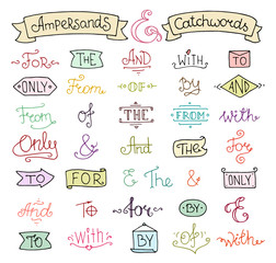Doodle calligraphic elegant ampersands and catchwords for romantic design. Hand lettering words - and, with, for, from, the, to, only,of. Hand drawn colored retro vector isolated on white.