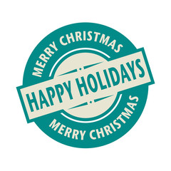 Obraz premium Stamp or label with the text Merry Christmas, Happy Holidays