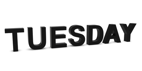 TUESDAY Black 3D Text Isolated on White with Shadows