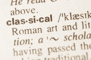 Obraz premium Dictionary definition of word classical