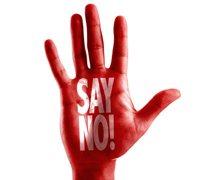 Say No! written on hand isolated on white background