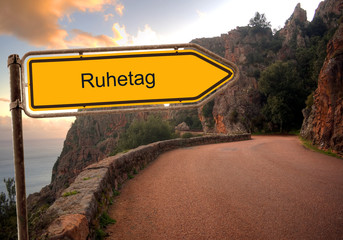 Strassenschild 36 - Ruhetag