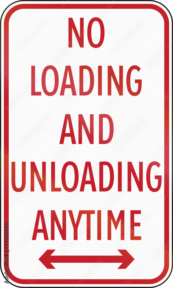 Fototapete Road sign in the Philippines - No Loading And Unloading Anytime