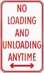 Road sign in the Philippines - No Loading And Unloading Anytime