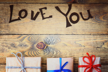 Gift boxes and Love You words