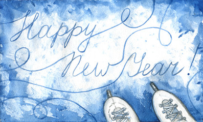 New year picture, happy New year! The inscription on the snow, skates, winter, watercolor painting - 97414230