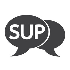 SUP internet acronym chat bubble illustration