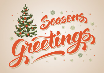 Seasons greetings. Vintage card for winter holidays. Hand lettering calligraphic inscription by brush and decorated christmas tree. Vector illustration. © Pagina