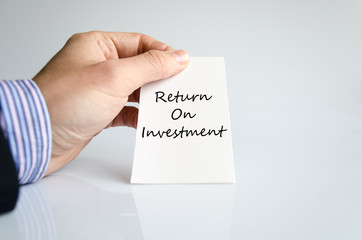 Return on investment text concept