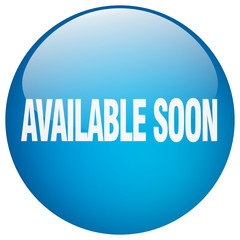 available soon blue round gel isolated push button