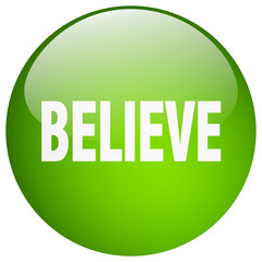 believe green round gel isolated push button