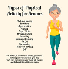 Physical activity for seniors.