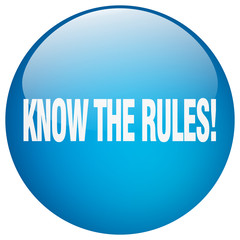 know the rules! blue round gel isolated push button