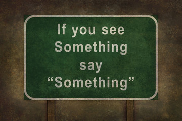 If you see Something say “Something” roadside sign illustrat