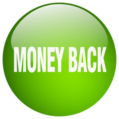 money back green round gel isolated push button