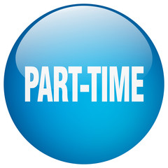 part-time blue round gel isolated push button