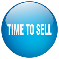 time to sell blue round gel isolated push button