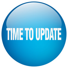 time to update blue round gel isolated push button