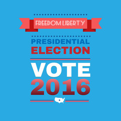 Freedom Liberty Presidential Election 2016