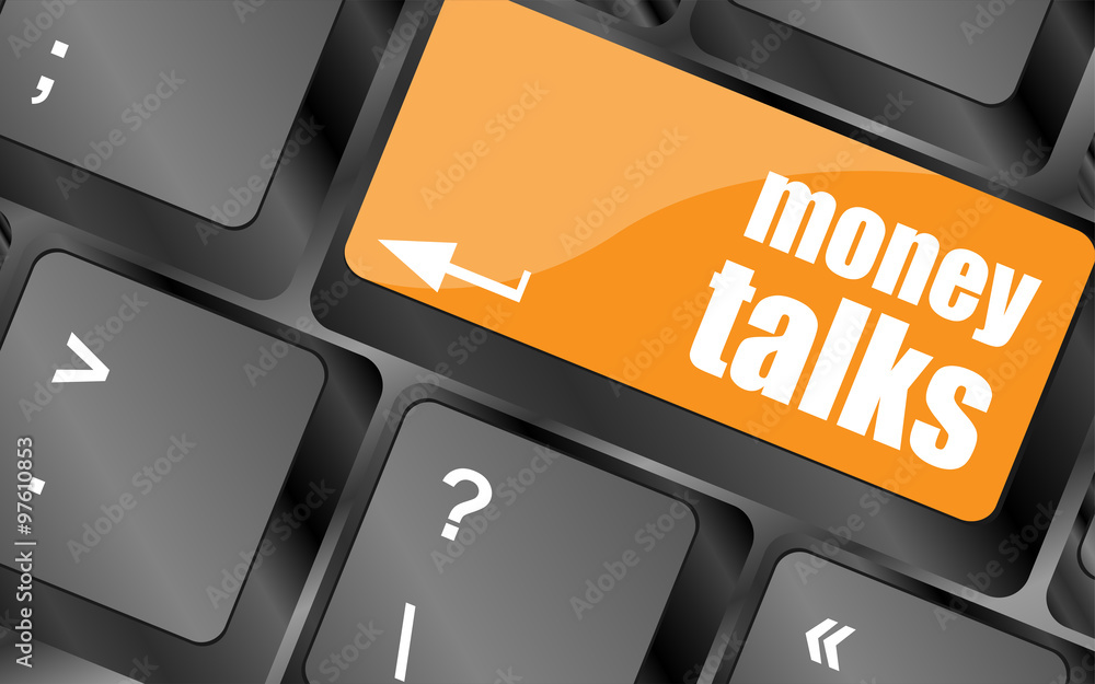Poster money talks on computer keyboard key button, vector illustration