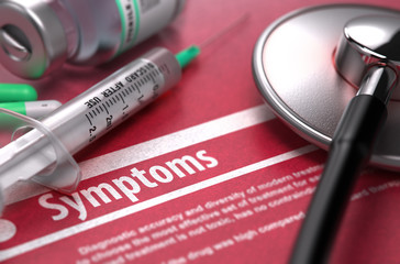 Symptoms - Medical Concept on Red Background.