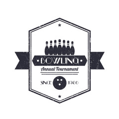 Bowling tournament vintage grunge sign, badge, vector illustration