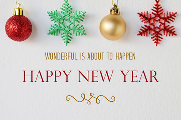 Fototapeta na wymiar Wonderful is about to happen, happy new year quotation
