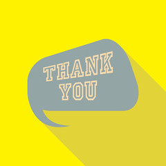 Thank you vector, appreciation and gratitude speech bubble. Series of cute speech balloon with shadows and writing on it. Icons set for business.  